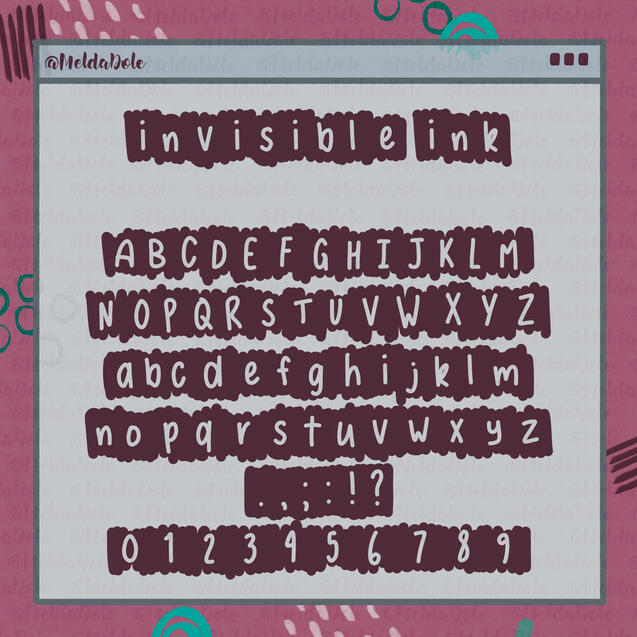 Invisible Ink